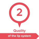 Quality 2 - lip system